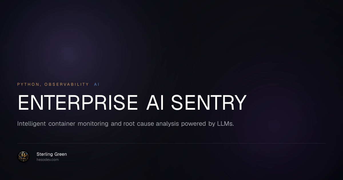 Enterprise AI Sentry | Sterling Green | Sterling Green